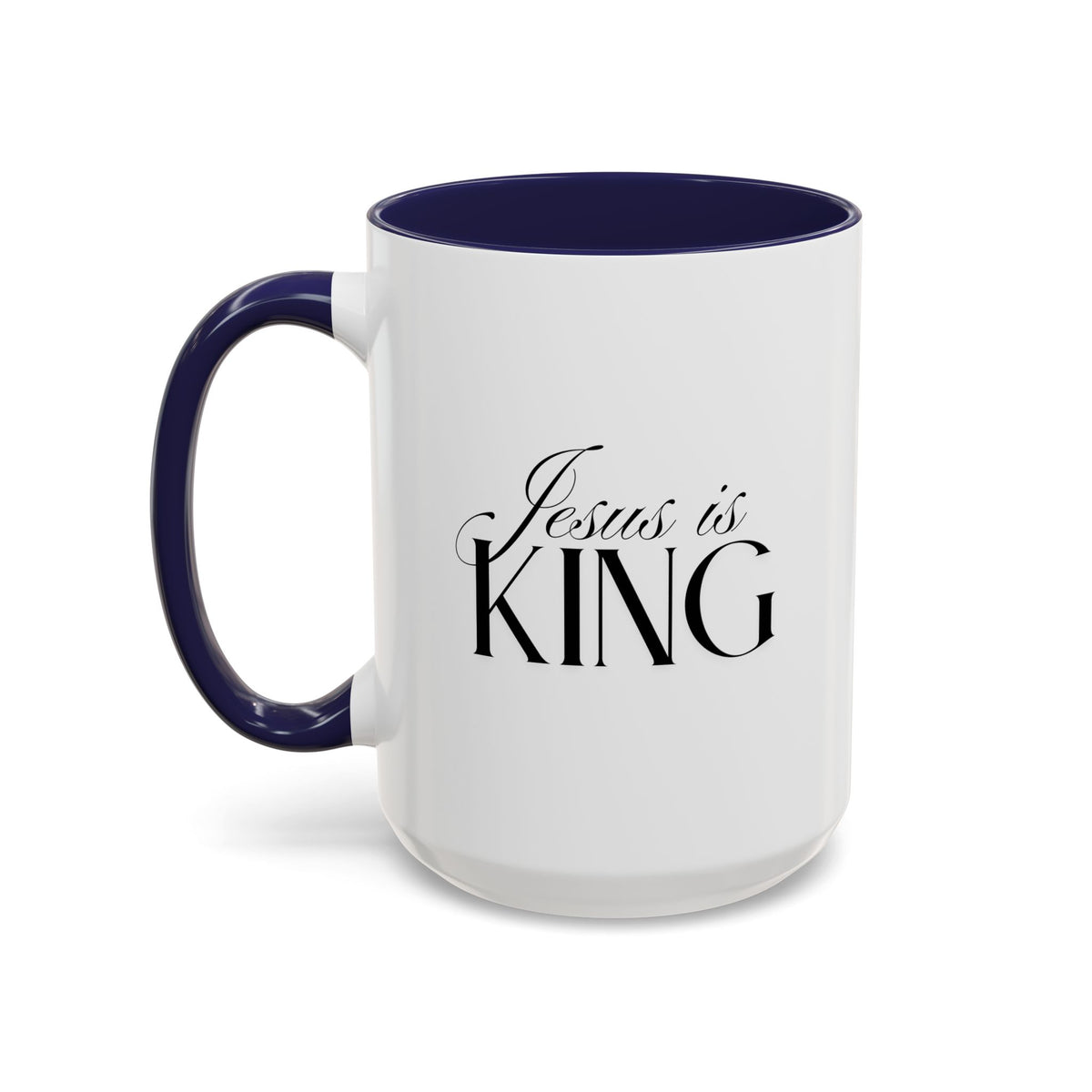 Jesus Is King | Accent Mug | Faithful Morning Beverage, 15 oz.