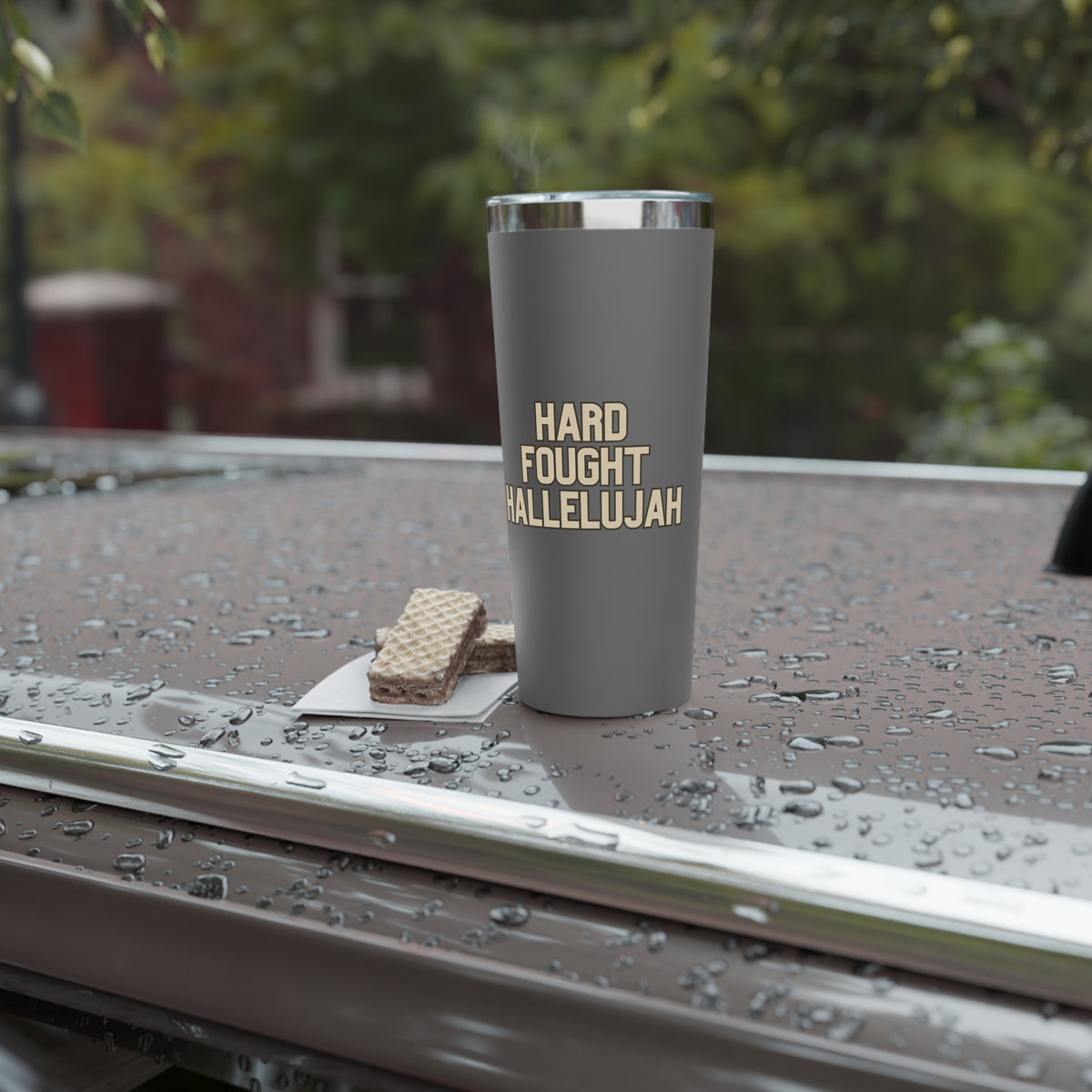 Hard Fought Hallelujah | Copper Vacuum Insulated Tumbler|  22oz.