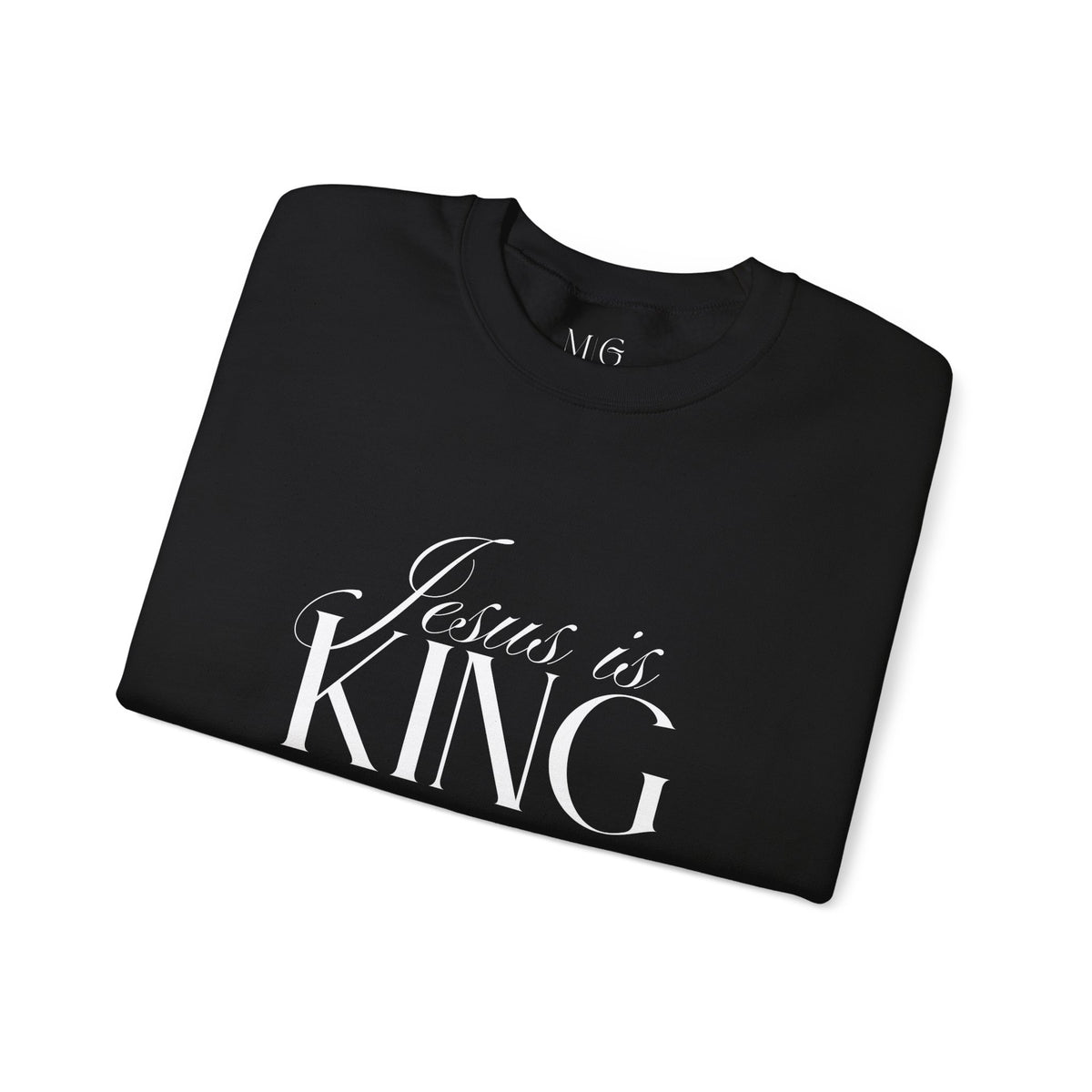 Jesus Is King Script Sweatshirt | Christian Pullover Daughter of the King on back.