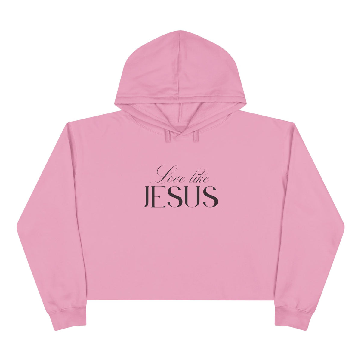 Love Like Jesus Cropped Sweatshirt | Christian Pullover Hoodie.