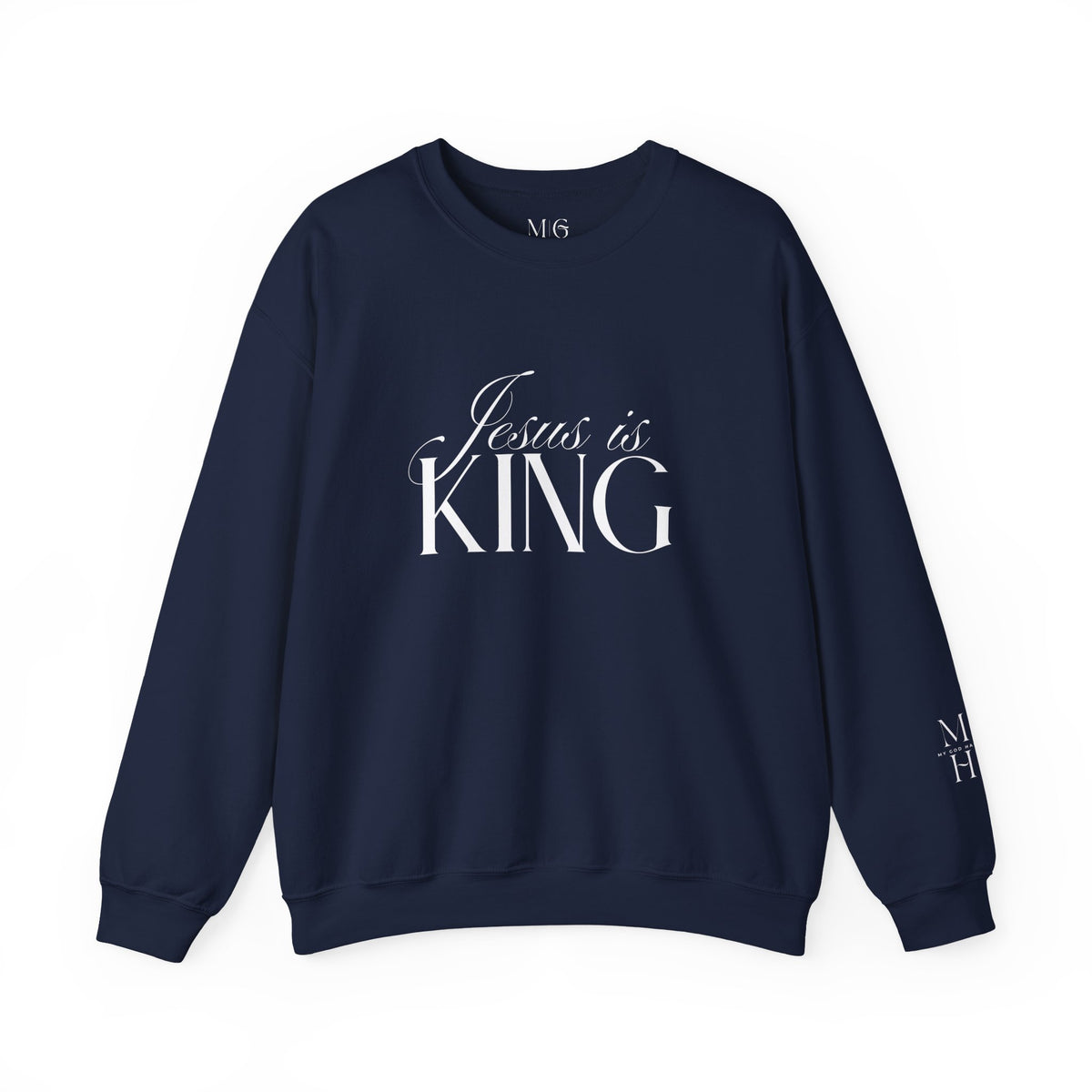 Jesus Is King Script Sweatshirt | Christian Pullover Daughter of the King on back.