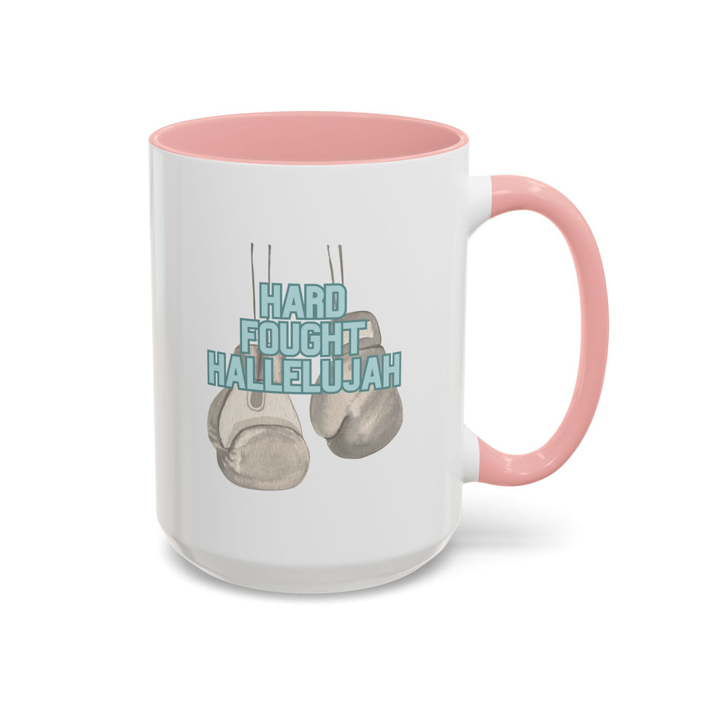 Hard Fought Hallelujah | Accent Coffee Mug, 15oz.