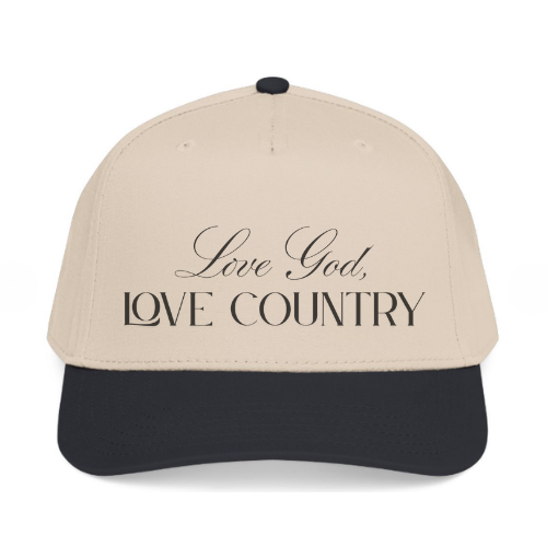 Love God, Love Country Hat | Faith & Country Cap