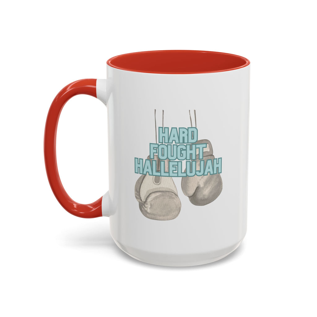 Hard Fought Hallelujah | Accent Coffee Mug, 15oz.