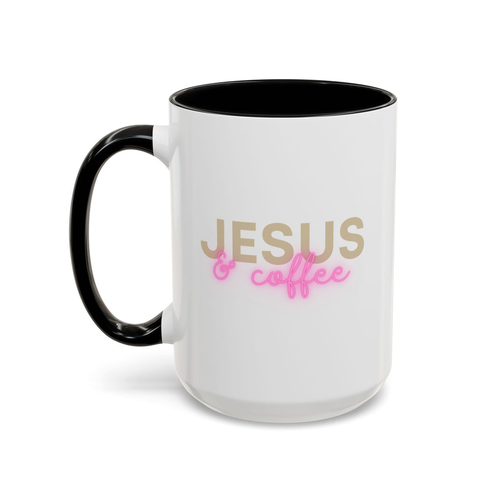 Jesus & Coffee | Accent Mug | Faithful Morning Beverage | 15 oz.