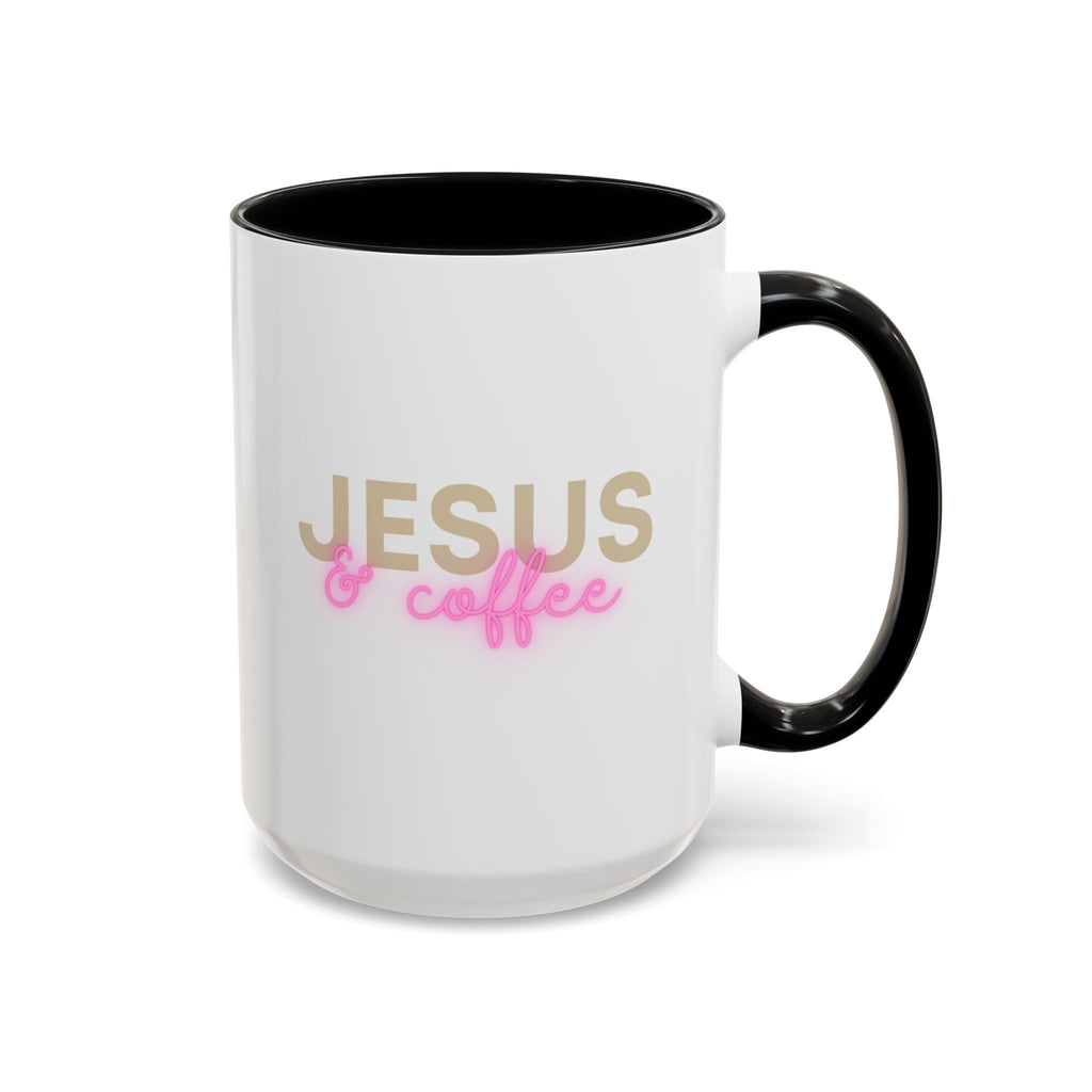 Jesus & Coffee | Accent Mug | Faithful Morning Beverage | 15 oz.