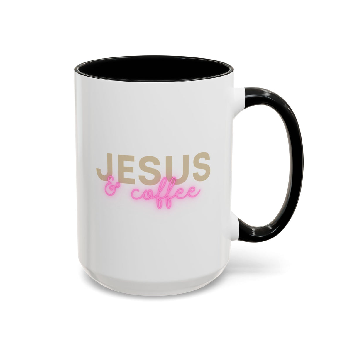 Jesus & Coffee | Accent Mug | Faithful Morning Beverage | 15 oz.