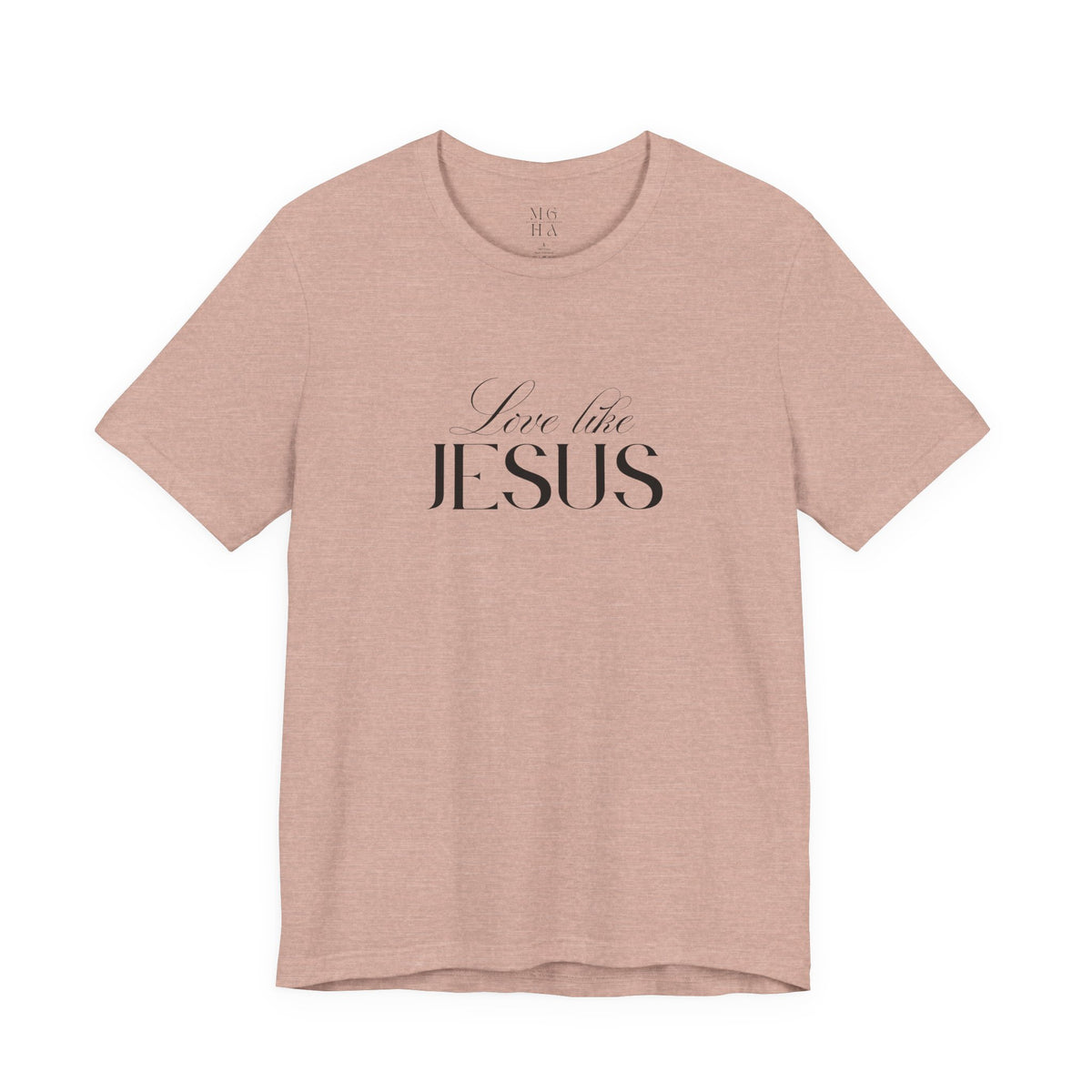 Love Like Jesus Soft Comfy Tee | Christian Shirt.