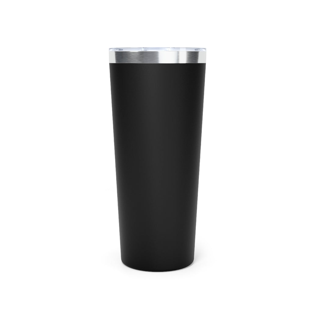 Hard Fought Hallelujah | Copper Vacuum Insulated Tumbler|  22oz.