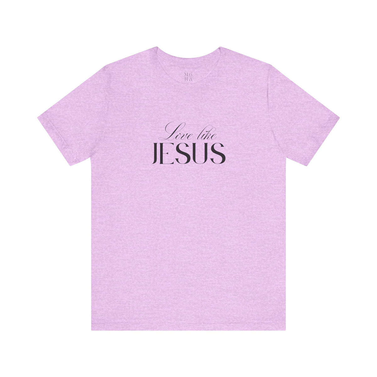 Love Like Jesus Soft Comfy Tee | Christian Shirt.