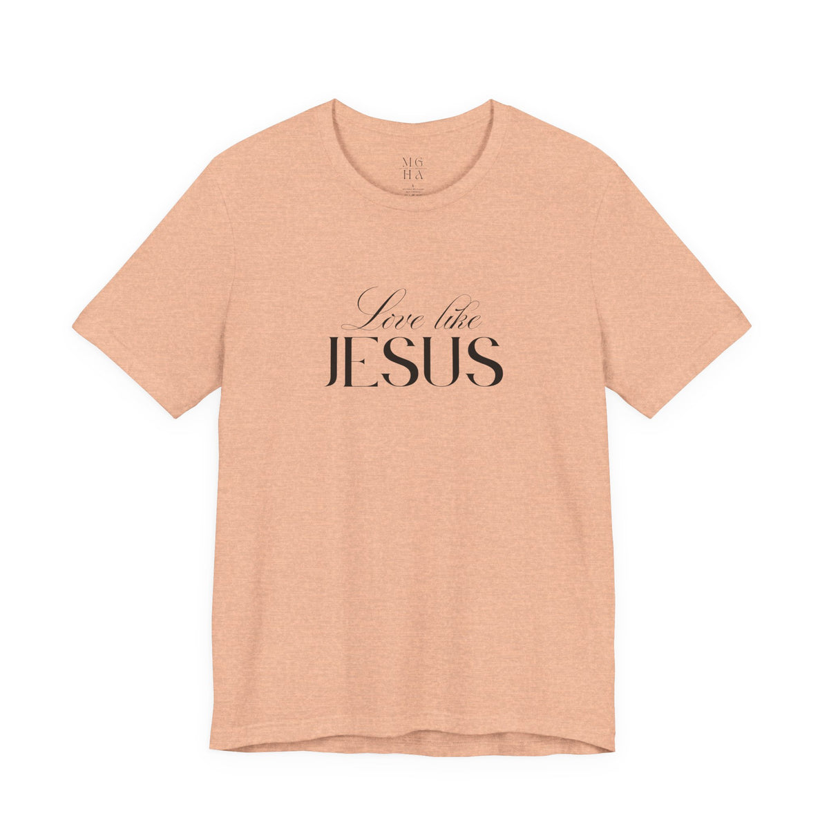 Love Like Jesus Soft Comfy Tee | Christian Shirt.