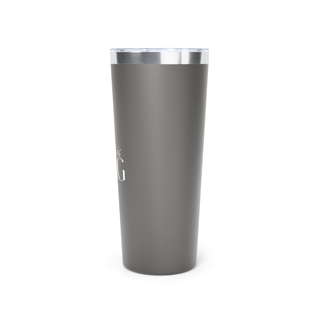 Jesus Is King | Copper Vacuum Insulated Tumbler | Black | 22oz.