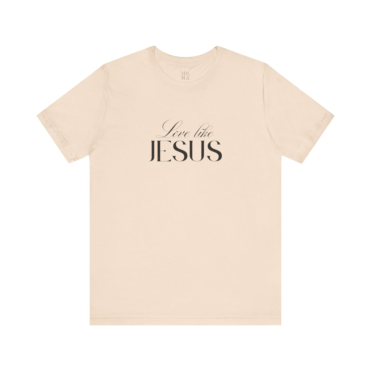 Love Like Jesus Soft Comfy Tee | Christian Shirt.
