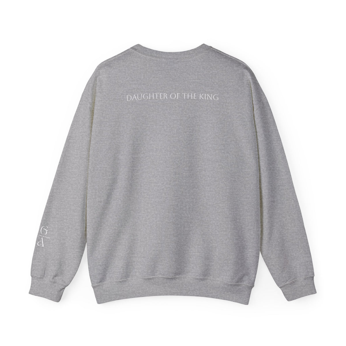 Jesus Is King Script Sweatshirt | Christian Pullover Daughter of the King on back.