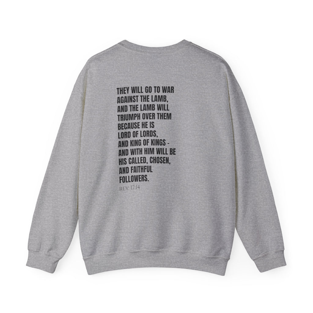Jesus Is King | Revelation 17:14 Christian Sweatshirt | My God Has Answered.